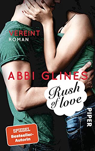 Rush of Love – Vereint (Rosemary Beach 3): Roman